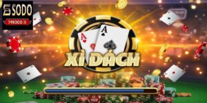 Những thuật ngữ trong xì dách 79sodo