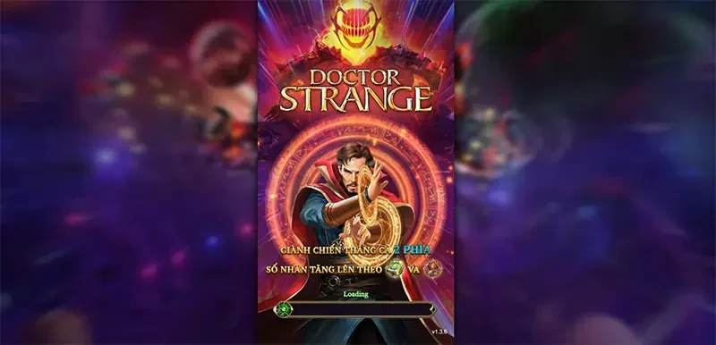 Một số lưu ý nhỏ khi chơi nổ hũ doctor strange